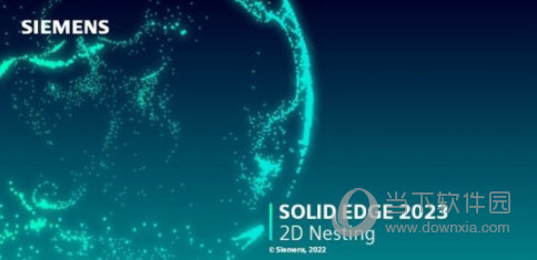 Solid Edge 2D Nesting 2023破解版
